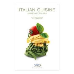 Italian Cuisine: Signature Recipes